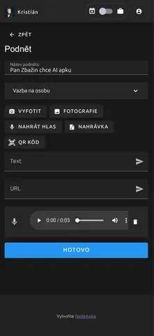 Mobilní formulář podnětu s možnostmi přidat fotografii, hlasovou nahrávku, QR kód, text a URL